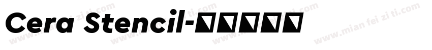Cera Stencil字体转换